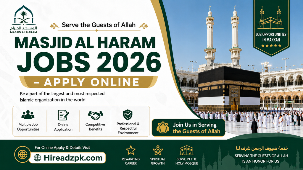 Masjid Al Haram Jobs 2026 in Makkah | Latest Vacancies – Apply Now